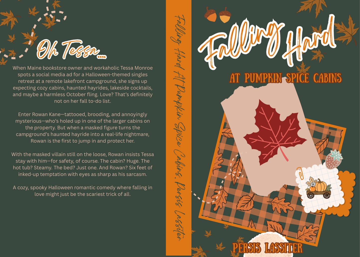 Falling Hard At Pumpkin Spice Cabins - Signed